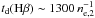 \hbox{$t_{\rm d} ({\rm H}\beta) \sim1300 \, n_{\rm e,2}^{-1}$}