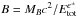 \hbox{$B = M_B c^2/E^{e^{\pm}}_{\rm tot}$}