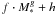 \hbox{$f\cdot M_{\ast}^g + h$}
