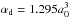 \hbox{$\alpha_{\rm d} = 1.295 a_0^3$}