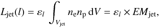 \begin{equation} L_{\rm jet}(l) = \varepsilon_{l}\,\int_{V_{\rm jet}}n_{\rm e}n_{\rm p}\,{\rm d}V = \varepsilon_{l}\times {\it EM}_{\rm jet}, \vspace{-2mm} \end{equation}