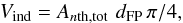 \begin{equation} V_{\rm ind}=A_{n\rm th,tot} \,\, d_{\rm FP} \, \pi /4, \end{equation}