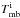 \hbox{$T_{{\rm mb}}^{{\rm i}}$}