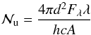 \begin{equation} \label{rot2} \mathcal{N}_\mathrm{u}=\frac{4\pi d^{2}F_{\lambda}\lambda}{hcA} \end{equation}