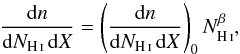 \begin{equation} \frac{\dif n}{\dif N_\ion{H}{i} \, \dif X} = \left( \frac{\dif n}{\dif N_\ion{H}{i} \, \dif X} \right)_0 N_\ion{H}{i}^{\beta}, \end{equation}