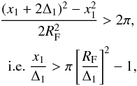 \begin{eqnarray} \frac{(x_1+2\Delta_1)^2 - x_1^2}{2 R_{\rm F}^2} > 2\pi, \nonumber \\ {\rm i.e.}\ \frac{x_1}{\Delta_1} > \pi \left[\frac{R_{\rm F}}{\Delta_1}\right]^2 - 1, \label{alias1} \end{eqnarray}
