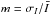 \hbox{$m = \sigma_I/\bar I$}
