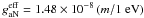 \hbox{$g_{\rm aN}^{\rm eff}=1.48\times 10^{-8}\left(m/1 ~{\rm eV}\right)$}