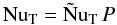 \begin{equation} \nut=\Nt\, P \end{equation}