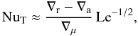 \begin{equation} \nut\approx {\nabla_\mr{r}-\nabla_\mr{a}\over\nabla_\mu}\, \mr{Le}^{-1/2}, \end{equation}