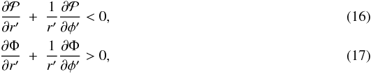 \begin{eqnarray} \label{pres} {\partial {\cal P} \over \partial r^\prime} &+& {1 \over r^\prime}{\partial {\cal P} \over \partial \phi^\prime} <0, \\ {\partial \Phi \over \partial r^\prime} &+& {1 \over r^\prime}{\partial \Phi \over \partial \phi^\prime} >0, \label{grav} \end{eqnarray}