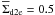 \hbox{$\overline{\Sigma}_{\rm d2e}=0.5$}