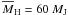 \hbox{$\overline{M}_{\rm H}=60~M_{\rm J}$}