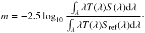 \begin{equation} \label{eq:} m = -2.5\log_{10}\frac{\int_\lambda \lambda T(\lambda) S(\lambda) {\rm d}\lambda}{\int_\lambda \lambda T(\lambda) S_\text{ref}(\lambda) {\rm d}\lambda}\cdot \end{equation}