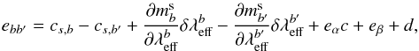 \begin{eqnarray*} e_{bb'} = c_{s,b} - c_{s,b'} + \frac {\partial m^{\rm s}_b}{\partial \weff[b]} \wshift[b] - \frac {\partial m^{\rm s}_{b'}}{\partial \weff[b']} \wshift[b'] + e_\alpha c + e_\beta + d, \end{eqnarray*}