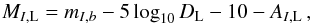 \begin{equation} \label{eq:absmag} M_{I, {\rm L}}=m_{I, b} - 5\log_{10}\dl - 10 - A_{I, {\rm L}}\, , \end{equation}