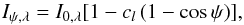 \begin{equation} \label{eq:lld} I_{\psi, \lambda} = I_{0, \lambda} [1 - c_l\,(1-\cos\psi)], \end{equation}