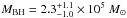 \hbox{$\mmbh = 2.3^{+1.1}_{-1.0} \times 10^5 ~\mMsun$}