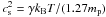 \hbox{$c_\mathrm{s}^2= \gamma k_\mathrm{B} T / (1.27 m_\mathrm{p})$}