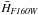 \hbox{$\bar{H}_{\it F160W}$}