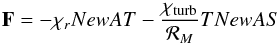 \begin{equation} \vF = -\khi_r\na T -\frac{\khi_{\rm turb}}{{\cal R}_M}T\na S \end{equation}