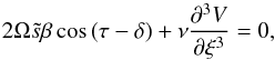 \appendix \setcounter{section}{1} \begin{equation} 2\Omega\ts\beta\cos\,(\tau-\delta)+\nu\frac{\partial^3 V}{\partial\xi^3}=0, \end{equation}