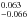 \hbox{$^{0.063}_{-0.066}$}