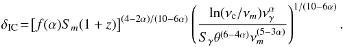 \begin{eqnarray} \delta_{\rm IC}\!=\!\left[f(\alpha)S_{m}(1+z)\right]^{(4-2\alpha)/(10-6\alpha)}\left(\frac{\ln(\nu_{\rm c}/\nu_{m})\nu_{\gamma}^{\alpha}} {S_{\gamma}\theta^{(6-4\alpha)}\nu_{m}^{(5-3\alpha)}}\right)^{1/(10-6\alpha)}.\label{doppler_IC_2} \end{eqnarray}