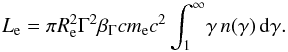 \begin{equation} L_{\rm e} = \pi R_{\rm e}^{2} \Gamma^{2} \beta_{\Gamma} c m_{\rm e} c^2 \int_1^ \infty \! \gamma \, n(\gamma) \, \mathrm{d} \gamma. \end{equation}