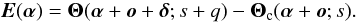 \begin{equation} \vec{E}(\bm{\alpha}) = \bm{\Theta}(\bm{\alpha}+\vec{o}+\bm{\delta}; s+q)-\bm{\Theta}_{\rm c}(\bm{\alpha}+\vec{o};s). \label{eq1} \end{equation}