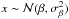 \hbox{$x\sim{\cal N}(\beta,\sigma_\beta^2)$}