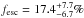 \hbox{$f_{\rm esc} = 17.4^{+7.7}_{-6.7}\%$}