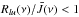 \hbox{$R_{lu}(\nu)/\bar{J}(\nu) < 1$}