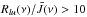 \hbox{$R_{lu}(\nu)/\bar{J}(\nu) > 10$}