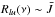 \hbox{$R_{lu}(\nu) \sim \bar{J}$}