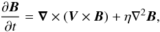 \appendix \setcounter{section}{1} \begin{equation} \frac{\partial{\bm{B}}}{\partial{t}}= \bm{\nabla}\times(\bm{V}\times\bm{B})+\eta{{\nabla}}^{2}{\bm{B}}, \end{equation}