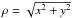 \hbox{$\rho=\sqrt{x^2+y^2}$}