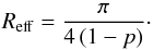 \appendix \setcounter{section}{3} \begin{equation} % R_{\mathrm{eff}}=\frac{\pi}{4\left(1-p\right)}\cdot \end{equation}