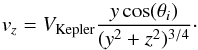 \appendix \setcounter{section}{4} \begin{equation} v_z=V_\mathrm{Kepler}\frac{y \cos(\theta_i)}{(y^2+z^2)^{3/4}} \cdot \end{equation}