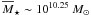 \hbox{$\overline{M}_{\star} \sim 10^{10.25}\ M_{\odot}$}