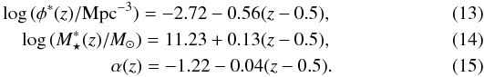 \begin{eqnarray} \log \,(\phi^{*}(z)/{\rm Mpc}^{-3}) = -2.72 - 0.56(z - 0.5),\\ \log \,(M^{*}_{\star}(z)/M_{\odot}) = 11.23 + 0.13(z - 0.5),\\ \alpha(z) = -1.22 - 0.04(z-0.5). \end{eqnarray}