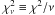 \hbox{$\chi^2_\nu \equiv \chi^2/\nu$}