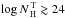 \hbox{$\log N_{\rm\,H}^{\rm\,T}\gtrsim 24$}