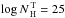\hbox{$\log N_{\rm\,H}^{\rm\,T}=25$}
