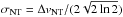 \hbox{$\sigma_{ \rm NT} = \Delta v_{ \rm NT}/(2\sqrt{2\ln 2})$}