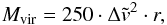 \appendix \setcounter{section}{1} \begin{eqnarray} M_{\rm vir} = 250\cdot \Delta \tilde{v}^2\cdot r, \label{Eq23} \end{eqnarray}