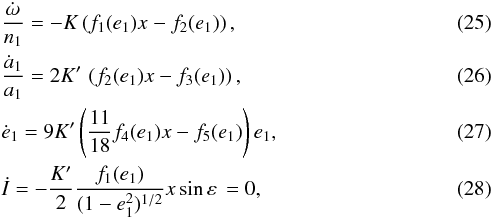 \begin{eqnarray} \label{090515a} &&\frac{\dot \omega_\pp}{n_\p} = - K_\pp\left( f_1(e_\p) x_\pp - f_2(e_\p) \right) , \\ \label{090515b} &&\frac{\dot a_\p}{a_\p} = 2 \Kl_\pp \,\left( f_2(e_\p) x - f_3(e_\p) \right) , \\ \label{090515c} &&\dot e_\p = 9 \Kl_\pp \left( \frac{11}{18} f_4(e_\p) x - f_5(e_\p) \right) e_\p ,\\ && \label{120529a} \dot I = - \frac{K'}{2} \frac{f_1(e_1)}{(1-e_1^2)^{1/2}} x \sin \varepsilon \, = 0, \end{eqnarray}