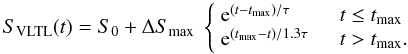 \begin{equation} \label{eq:vltpattern} S_{\rm VLTL}(t) = S_0 + \Delta S_{\rm max}\; \left\{\begin{array}{ll} {\rm e}^{(t - t_{\rm max})/\tau} & \quad t \le t_{\rm max} \\ {\rm e}^{(t_{\rm max} - t)/1.3\tau} & \quad t > t_{\rm max} .\\ \end{array}\right. \end{equation}