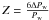 \hbox{$Z= {6 \Delta P_\mathrm{w} \over P_\mathrm{w}}$}