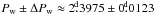 \hbox{$P_\mathrm{w}\pm\Delta P_\mathrm{w}\approx 2\fd3975 \pm 0\fd0123$}